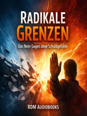 cover image of Radikale Grenzen